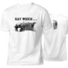 Say When - T Shirt - Image 2
